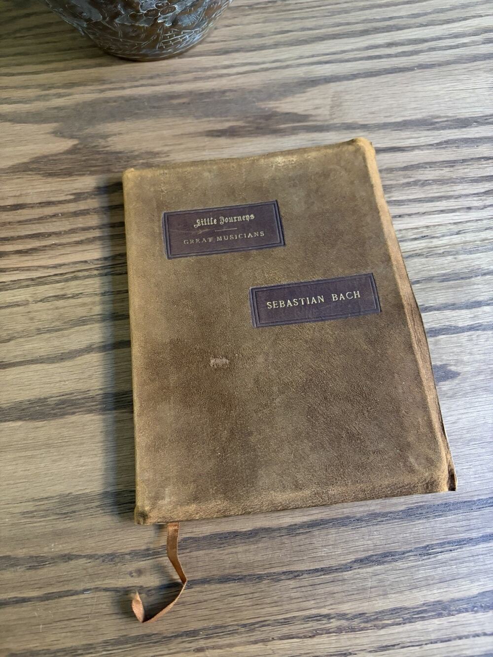 Antique 1901 Bach Elbert Hubbard Signed Roycrofters Little Journeys Limited